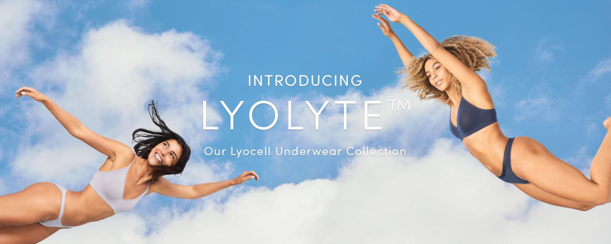 Introducing LYOLYTE® | Our Lyocell Underwear Collection